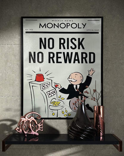 No Risk No Reward